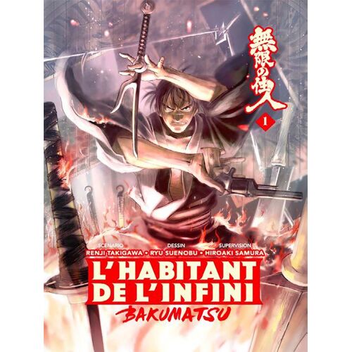 Habitant De L'infini (L') - Bakumatsu - Tome 1