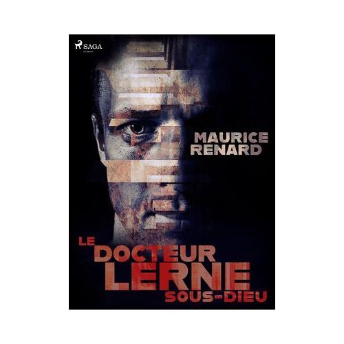 Le Docteur Lerne, Sous-Dieu