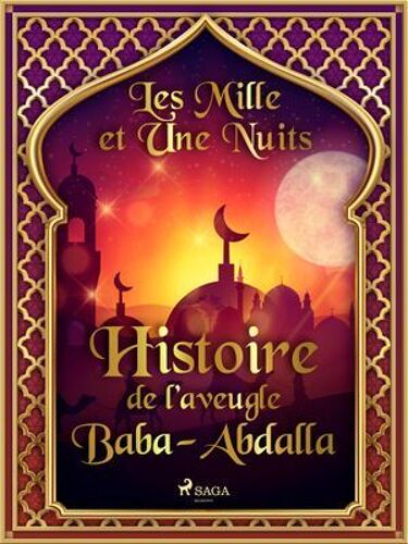 Histoire De L'aveugle Baba-Abdalla