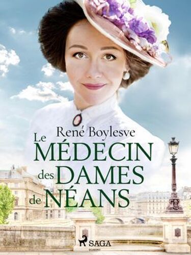 Le Médecin Des Dames De Néans