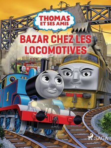 Thomas Et Ses Amis - Bazar Chez Les Locomotives