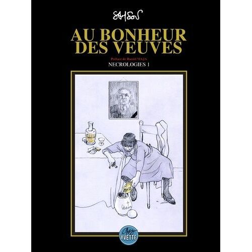 Nécrologie - Tome 1 - Au Bonheur Des Veuves