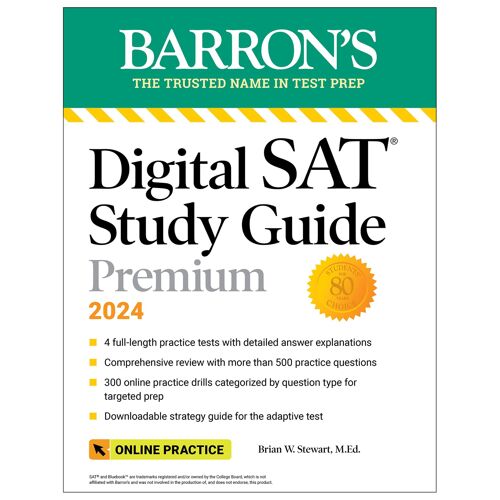 Digital Sat Study Guide Premium, 2024: 4 Practice Tests + Comprehensive Review + Online Practice