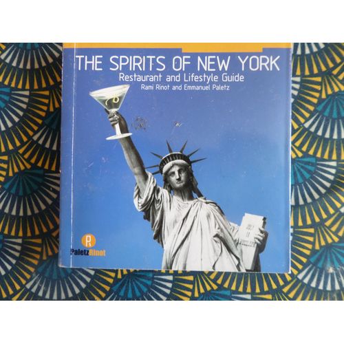 The Spirits Of New York / Rami Rinot
