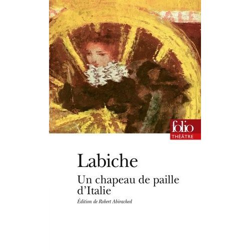 Un Chapeau De Paille D'italie