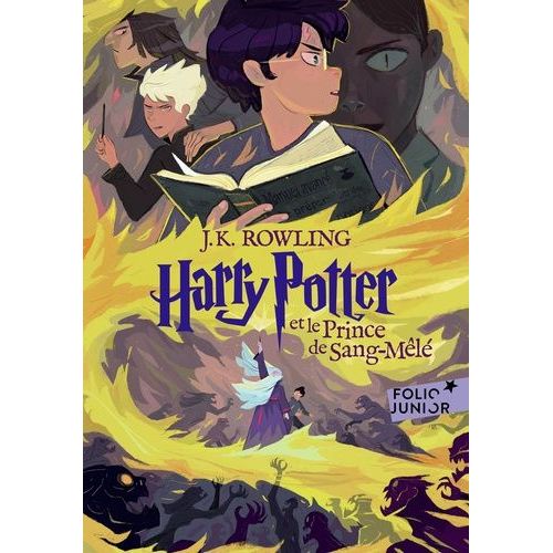Harry Potter - Tome 6 - Harry Potter Et Le Prince De Sang-Mêlé