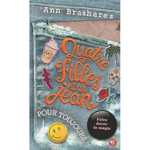Quatre Filles Et Un Jean Pour Toujours