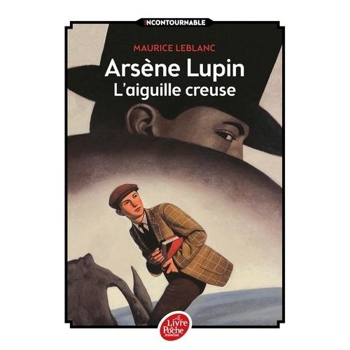 Arsène Lupin - L'aiguille Creuse