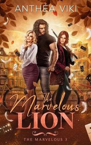 The Marvelous - Tome 3 - The Marvelous Lion