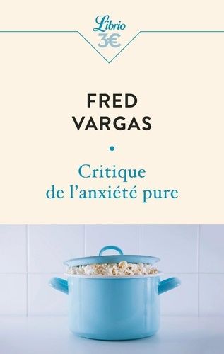 Critique De L'anxiété Pure