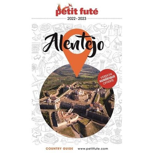 Petit Futé Alentejo - Country Guide 2022-2023