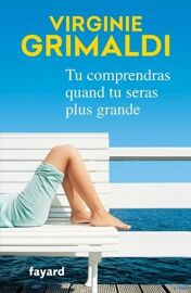 Tu Comprendras Quand Tu Seras Plus Grande