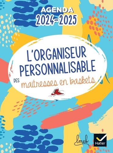 L'organiseur Personnalisable Des Maitresses En Baskets