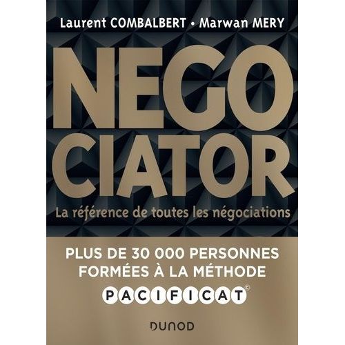 Negociator - La Référence De Toutes Les Négociations