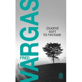 Une Enquête Du Commissaire Adamsberg - Quand Sort La Recluse