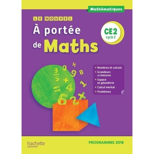 Mathématiques Ce2 Cycle 2 Le Nouvel A Portée De Maths