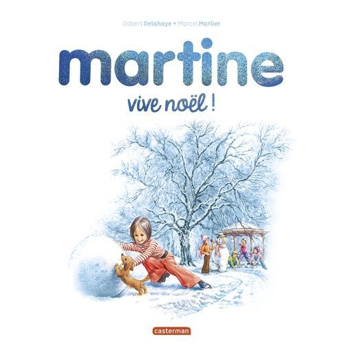 Martine - Vive Noël !
