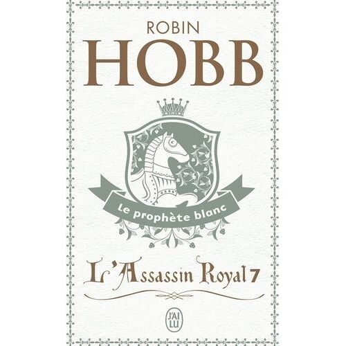 L'assassin Royal - Tome 7 - Le Prophète Blanc