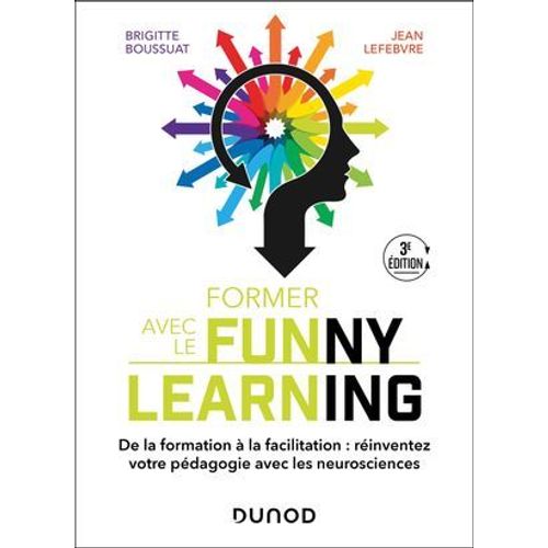 Former Avec Le Funny Learning - 3e Éd.