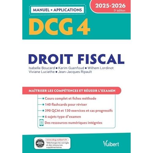 Droit Fiscal Dcg 4 - Manuel Et Applications - Edition 2025-2026