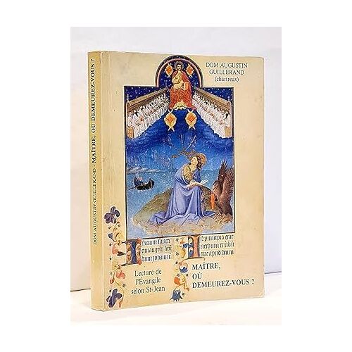 Dom Augustin Guillerand Maitre Ou Demeurez-Vous