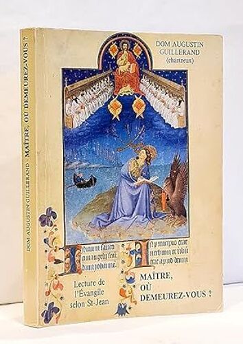 Dom Augustin Guillerand Maitre Ou Demeurez-Vous