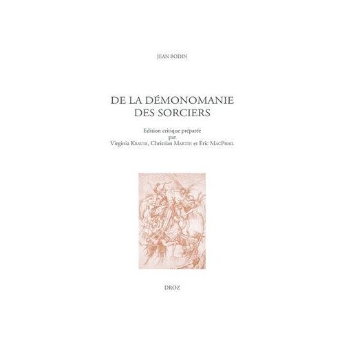 De La Démonomanie Des Sorciers