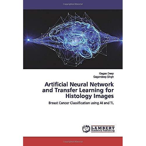 Artificial Neural Network And Transfer Learning For Histology Images