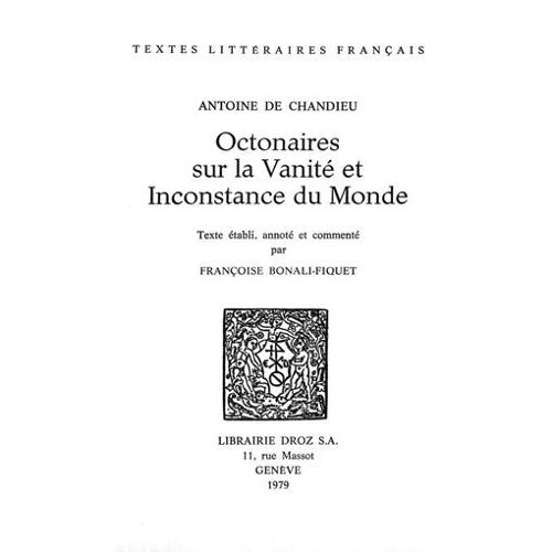 Octonaires Sur La Vanité Et Inconstance Du Monde