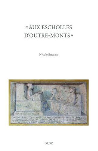 Aux Escholles D'outre-Monts