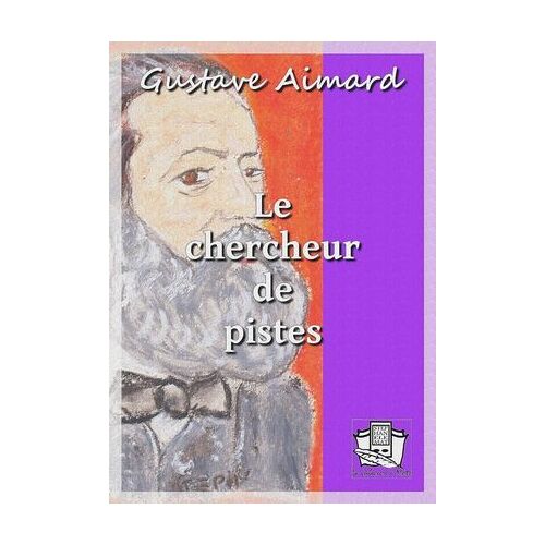 Le Chercheur De Pistes