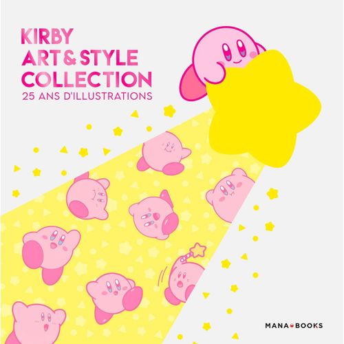 Kirby - Art Et Style Collection : 25 Ans D'illustrations