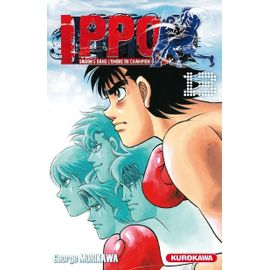 Ippo - Saison 5 - Dans L'ombre Du Champion - Tome 13 : Le Club Kamogawa Est À Un Tournant ! Ippo Vise Le Titre Mondial !!