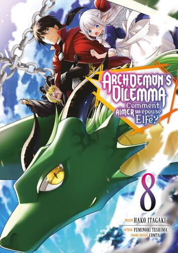 Archdemon's Dilemma - Tome 8