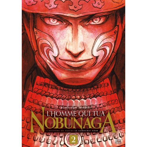 Homme Qui Tua Nobunaga (L') - Tome 2