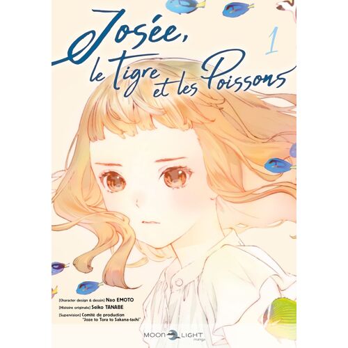 Josée, Le Tigre Et Les Poissons - Tome 1
