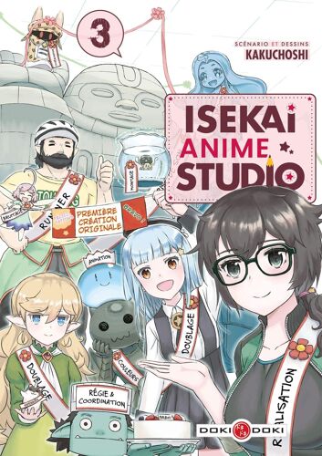 Isekai Anime Studio - Tome 3