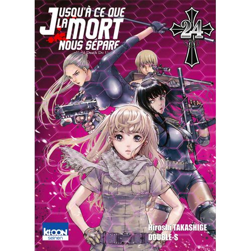 Jusqu'à Ce Que La Mort Nous Sépare - Tome 24