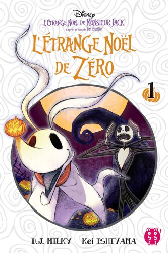 Etrange Noël De Monsieur Jack - Zero (L') - Tome 1 : A La Recherche De Zero