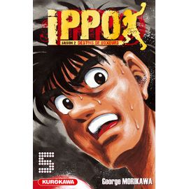 Ippo - Saison 2 - Destins De Boxeurs - Tome 5 : Ippo Pourra T-Il Défendre Sa Ceinture !?