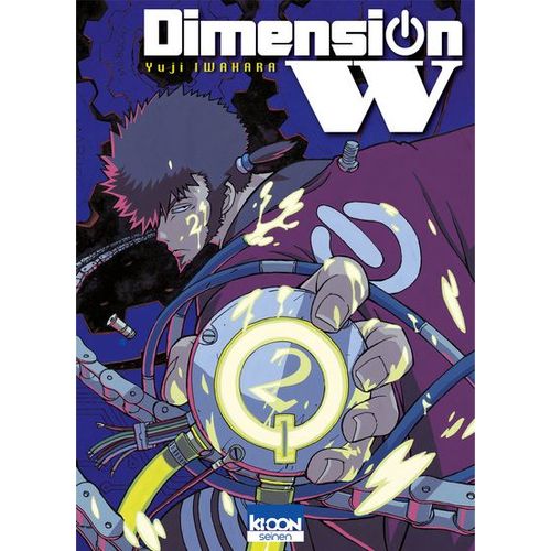 Dimension W - Tome 2