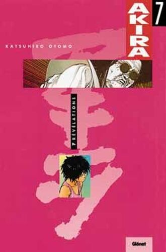 Akira - Couleur - Tome 7 : Révélations