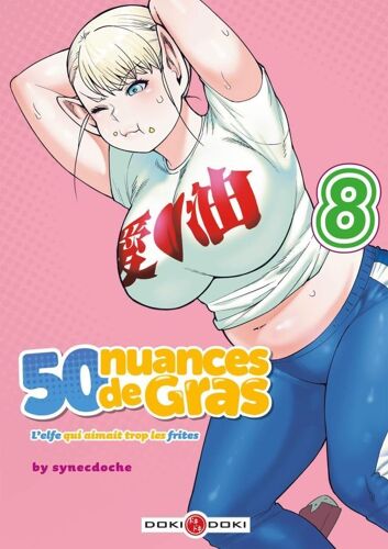 50 Nuances De Gras - Tome 8