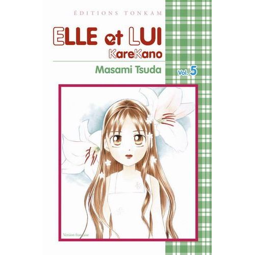 Elle Et Lui - Kare Kano - Tome 5
