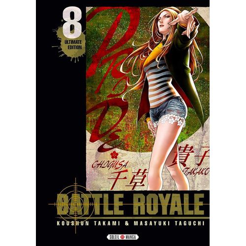 Battle Royale - Ultimate Edition - Tome 8