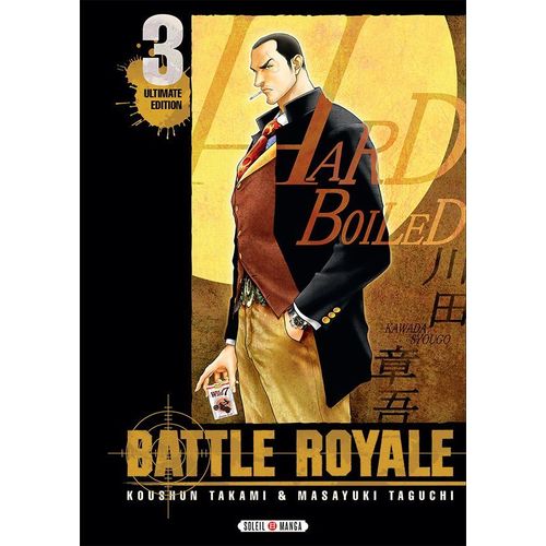 Battle Royale - Ultimate Edition - Tome 3