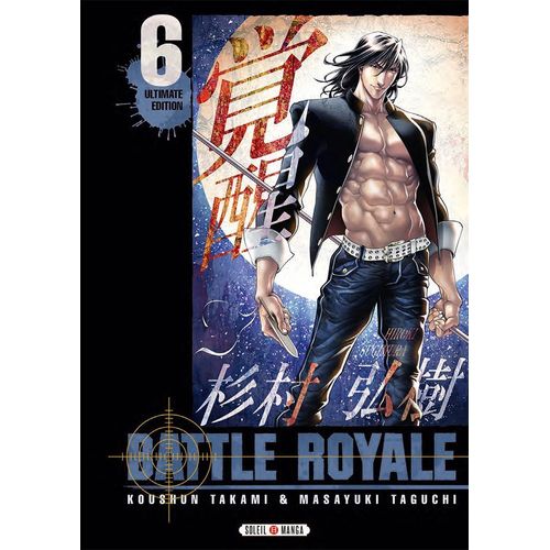 Battle Royale - Ultimate Edition - Tome 6