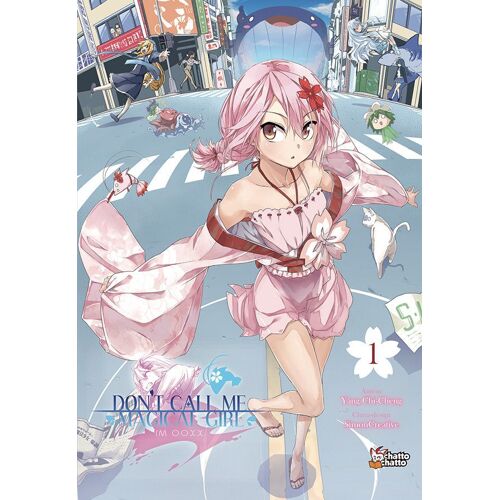 Don't Call Me Magical Girl, I'm Ooxx - Tome 1