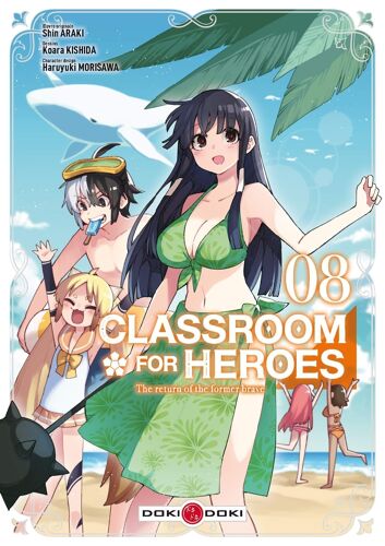 Classroom For Heroes - Tome 8