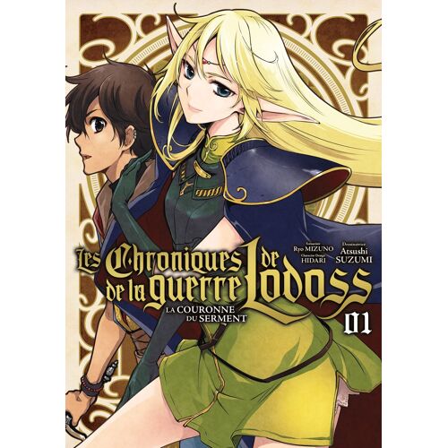 Chroniques De La Guerre De Lodoss (Les) - La Couronne Du Serment - Tome 1